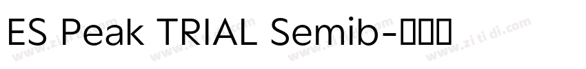 ES Peak TRIAL Semib字体转换